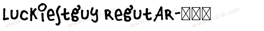 luckiestguy regutar字体转换